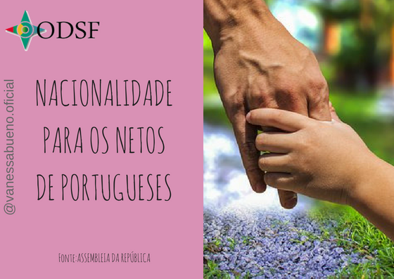 Nacionalidade para os netos de portugueses