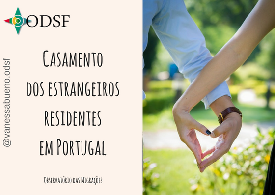 Casamentos dos estrangeiros residentes em Portugal