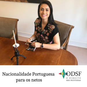 Prova de ligação para a atribuição da nacionalidade aos netos de portugueses