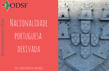 [info PT] Nacionalidade portuguesa derivada