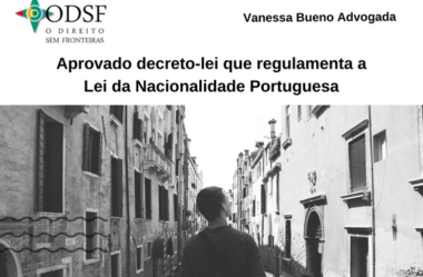 [info PT] Aprovado decreto-lei que regulamenta a Lei da Nacionalidade Portuguesa